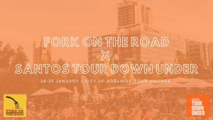 Read more about the article Fork on the Road X Santos Tour Down Under 2020